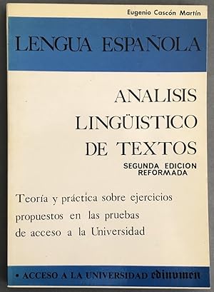 Análisis lingüístico de textos: Teoría y práctica sobre ejercicios propuestos en las pruebas de a...