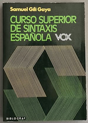 Curso superior de sintaxis española VOX