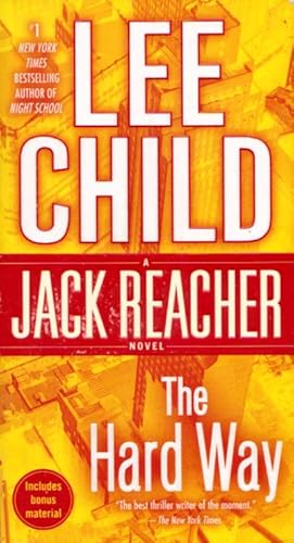 Immagine del venditore per THE HARD WAY : A Jack Reacher Novel venduto da Grandmahawk's Eyrie
