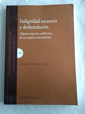 Imagen del vendedor de Indignidad sucesoria y desheredacion a la venta por Libros Ambig