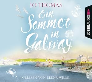Bild des Verkufers fr Elena Wilms liest Jo Thomas, Ein Sommer in Galway. aus dem Englischen bersetzt von Gabi Reichart-Schmitz zum Verkauf von NEPO UG