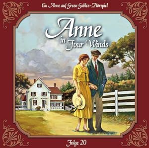 Anne in Four Winds; Teil: Folge 20., Ein neuer Anfang. Erzähler Lutz Mackensy .