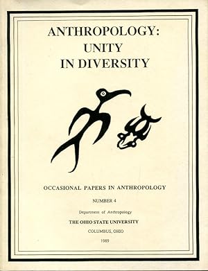 Image du vendeur pour Anthropology: Unity in Diversity, Occasional Papers in Anthropology, No. 4 mis en vente par MyLibraryMarket