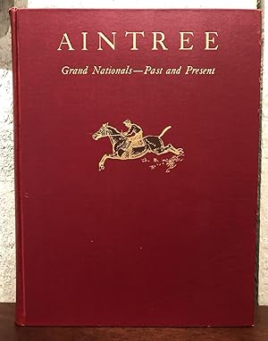 AINTREE: Grand Nationals - Past and Present