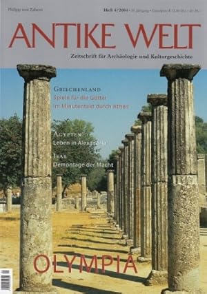 Antike Welt Heft 4 / 2004. Olympia. Zeitschrift für Archäologie und Kulturgeschichte.