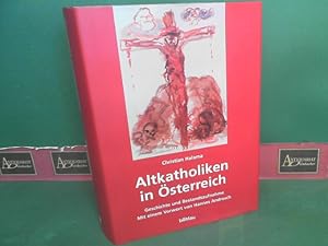 Seller image for Altkatholiken in sterreich - Geschichte und Bestandsaufnahme. for sale by Antiquariat Deinbacher