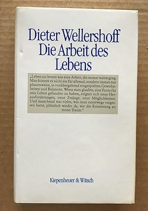 Seller image for Die Arbeit des Lebens : Autobiographische Texte. for sale by Antiquariat Peda