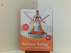 Bild des Verkufers fr Balance Swing   auf dem Mini-Trampolin: Stopper: Das neue Glckshormone-Training zum Verkauf von Book Broker