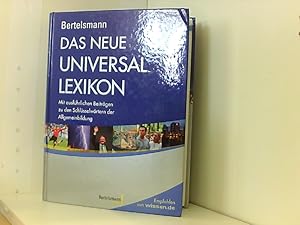 Bertelsmann Das neue Universallexikon: Mit ausführlichen Beiträgen zu den Schlüsselwörtern der Al...