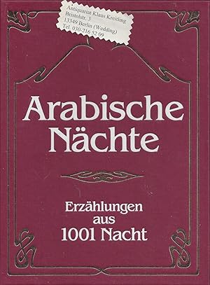 Arabische Nächte. Erzählungen aus Tausend und eine Nacht. Mit 30 farbigen Bildern von Edmund Dulac