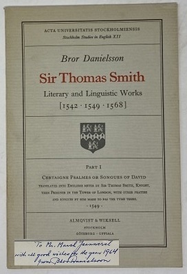 Seller image for Sir Thomas Smith. Literary and Linguistic Works. Part 1: Certaigne Psalmes or Songues of David for sale by Oddfellow's Fine Books and Collectables