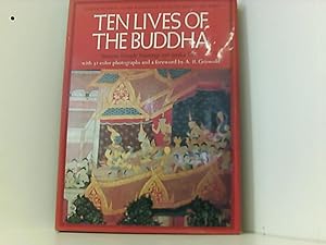 Ten Lives of the Buddha: Siamese Temple Painting and Jataka Tales: Siamese Temple Paintings and J...