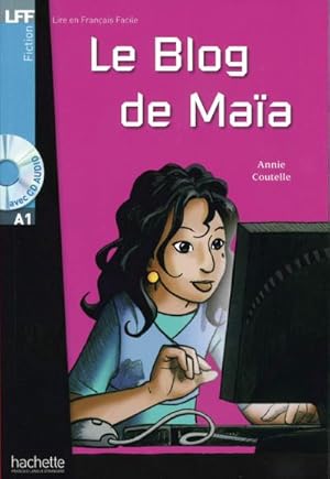 Image du vendeur pour Niveau A1: Le Blog de Maa: Lektre + Audio-CD (LFF - Lire en Francais Facile) mis en vente par unifachbuch e.K.