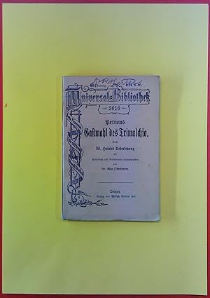 Bild des Verkufers fr Petrons Gastmal des Trimalchio. Nach W. Heinses Uebersetzung. Universal-Bibliothek Nr. 2616 zum Verkauf von biblion2