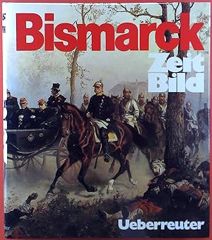Bild des Verkufers fr Bismarck Zeit Bild zum Verkauf von biblion2