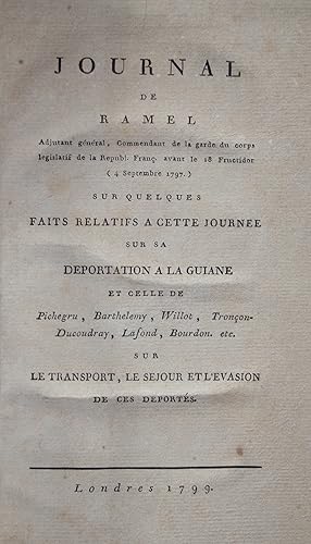 Journal de Ramel, Adjudant général, Commandant de la garde du corps législatif de la République F...