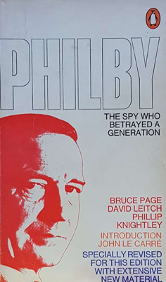 Bild des Verkufers fr Philby: The Spy Who Betrayed a Generation zum Verkauf von Eaglestones