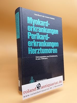 Imagen del vendedor de Myokarderkrankungen, Perikarderkrankungen, Herztumoren / Herz und Kreislauf ; Teil 5 Handbuch der inneren Medizin ; Bd. 9 a la venta por Roland Antiquariat UG haftungsbeschrnkt