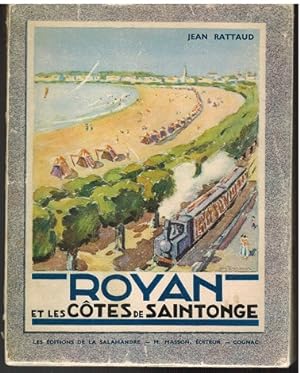 Royan et les Côtes de Saintogne (de Talmont à la Seudre).