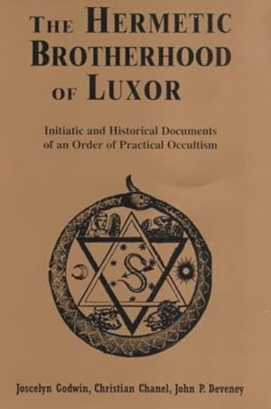 Immagine del venditore per Hermetic Brotherhood of Luxor : Initiatic and Historical Documents of an Order of Practical Occultism venduto da GreatBookPricesUK