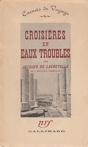 Croisières en eaux troubles