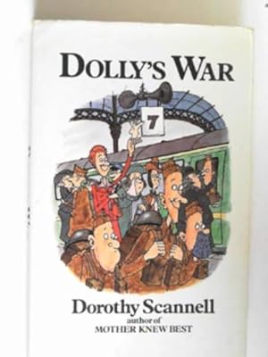 Imagen del vendedor de Dolly's war a la venta por Cotswold Internet Books