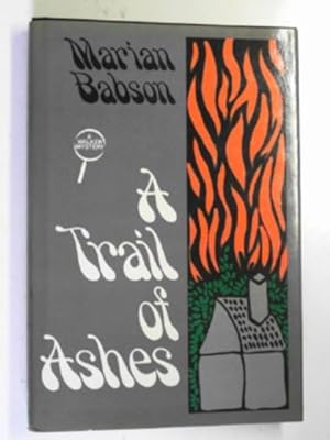 Seller image for A trail of ashes for sale by Cotswold Internet Books