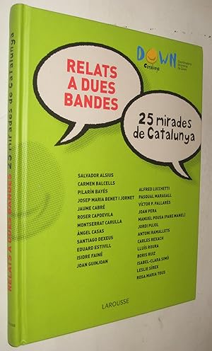 Imagen del vendedor de 25 MIRADES DE CATALUNYA - RELATS A DUES BANDES a la venta por UNIO11 IMPORT S.L.