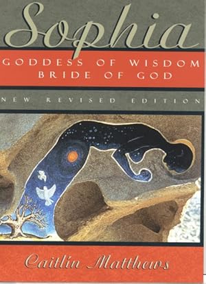 Seller image for Sophia : Goddess of Wisdom, Bride of God for sale by GreatBookPrices