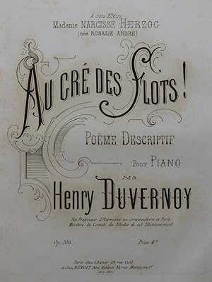 Seller image for DUVERNOY Henry Au gr des Flots ! Piano ca1860 for sale by partitions-anciennes