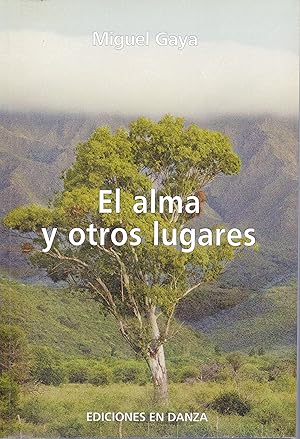 EL ALMA Y OTROS LUGARES