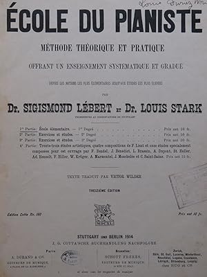 LÉBERT Sigismond STARK Louis École du Pianiste 1ère Partie 1914