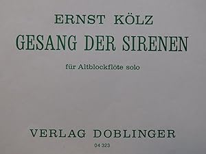 Seller image for KLZ Ernst Gesang Der Sirenen Flte  bec 1978 for sale by partitions-anciennes