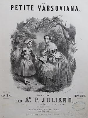 Seller image for JULIANO A. P. Ma Petite Varsoviana Piano ca1850 for sale by partitions-anciennes