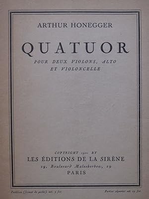 HONEGGER Arthur Quatuor Dédicace 1921