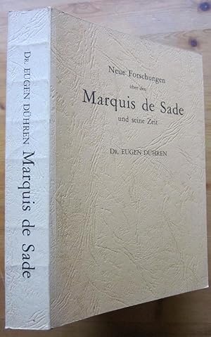 Imagen del vendedor de Neue Forschungen ber den Marquis de Sade und seine Zeit. Nachdruck der Ausgabe Berlin 1904. a la venta por Antiquariat Roland Ggler