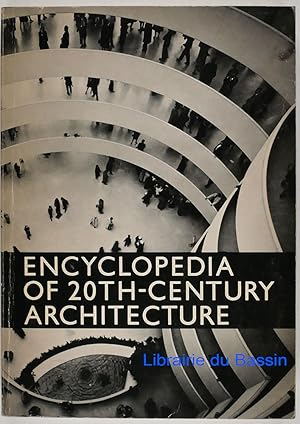 Encyclopedia of 20th-Century Architecture