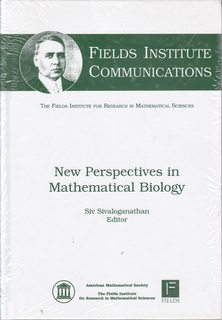 New Perspectives in Mathematical Biology (Fields Institute Communications)