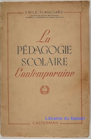 Image du vendeur pour La pdagogie scolaire contemporaine mis en vente par Librairie du Bassin