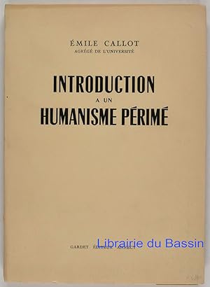 Image du vendeur pour Introduction  un humanisme prim mis en vente par Librairie du Bassin