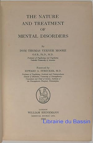 Bild des Verkufers fr The Nature and Treatment of mental Disorders zum Verkauf von Librairie du Bassin