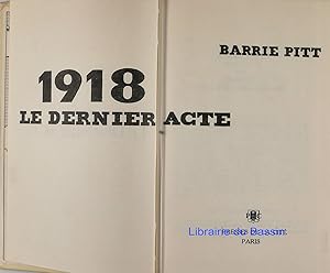 1918 Le dernier acte