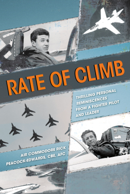 Immagine del venditore per Rate of Climb: Thrilling Personal Reminiscences from a Fighter Pilot and Leader venduto da Book Bunker USA