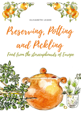Immagine del venditore per Preserving, Potting and Pickling: Food from the storecupboards of Europe venduto da Book Bunker USA