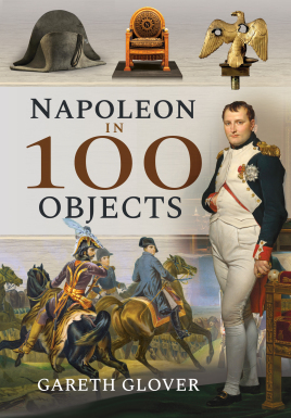 Bild des Verkufers fr Napoleon in 100 Objects zum Verkauf von Book Bunker USA