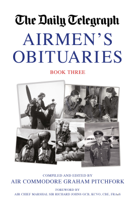 Imagen del vendedor de The Daily Telegraph Airmen's Obituaries Book Three a la venta por Book Bunker USA