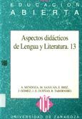 Immagine del venditore per ASPECTOS DIDCTICOS DE LENGUA Y LITERATURA 13 venduto da Librovicios