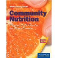 Image du vendeur pour Community Nutrition: Planning Health Promotion and Disease Prevention (Book with Access Code) mis en vente par eCampus