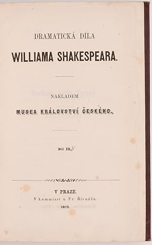 Bild des Verkufers fr [Pericles, Prince of Tyre; Measure for Measure; Cymbeline; Henry VI, Part 1] Dramaticka dila Williama Shakespeara. Dil IX [Scored and corrected in Pencil to 8]. Perikles, knize Tyrsky. Prelozil Jakub Maly; Veta za vetu. Prelozil Dr. J. Cejka; Cymbelin. Prelozil Dr. J. C; Kral Jindrich VI. Dil prvni. Prelozil J. B. Maly zum Verkauf von Fldvri Books