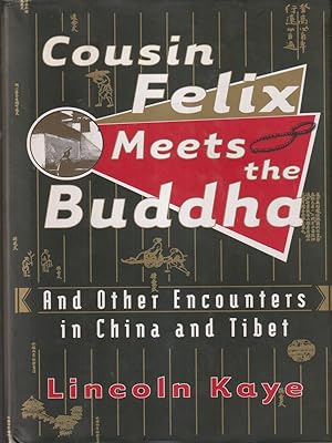 Seller image for Cousin Felix Meets the Buddha for sale by Librodifaccia